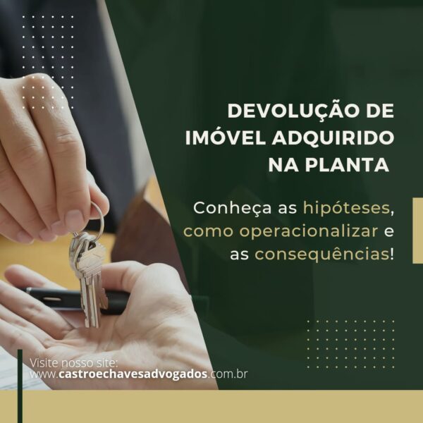 Devolução de imóvel adquirido na planta